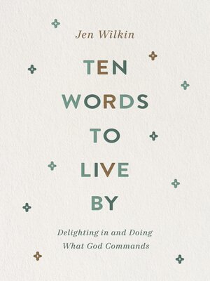 Ten Words to Live By - ebook
